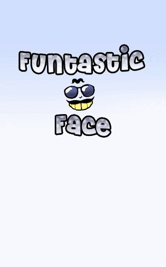 game pic for Funtastic Face